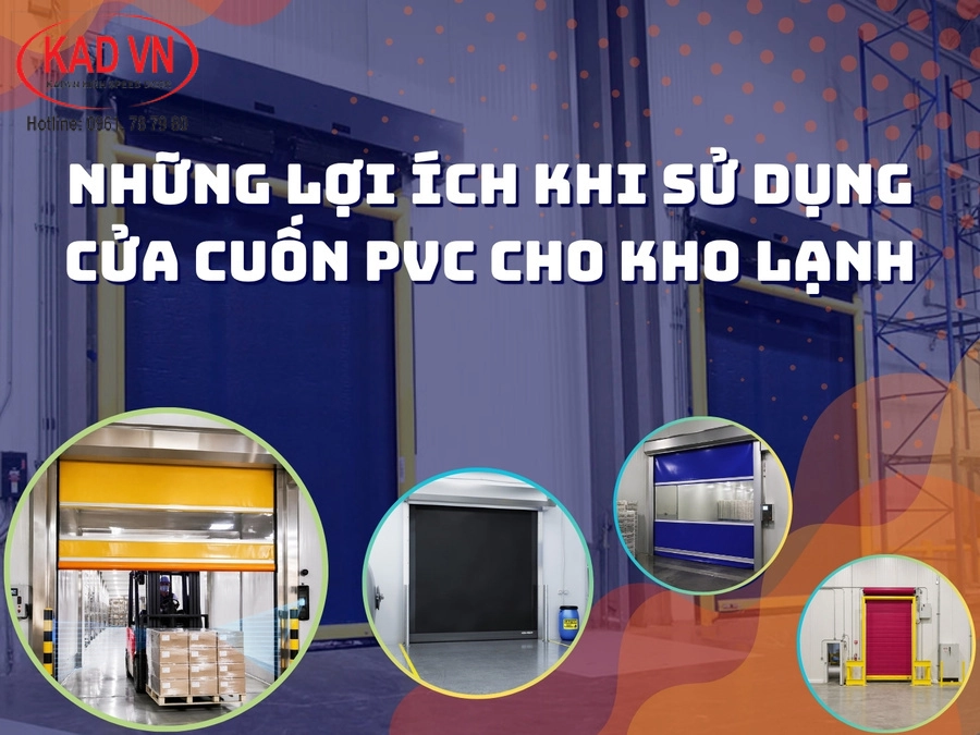 Những lợi ích khi sử dụng cửa cuốn PVC cho kho lạnh