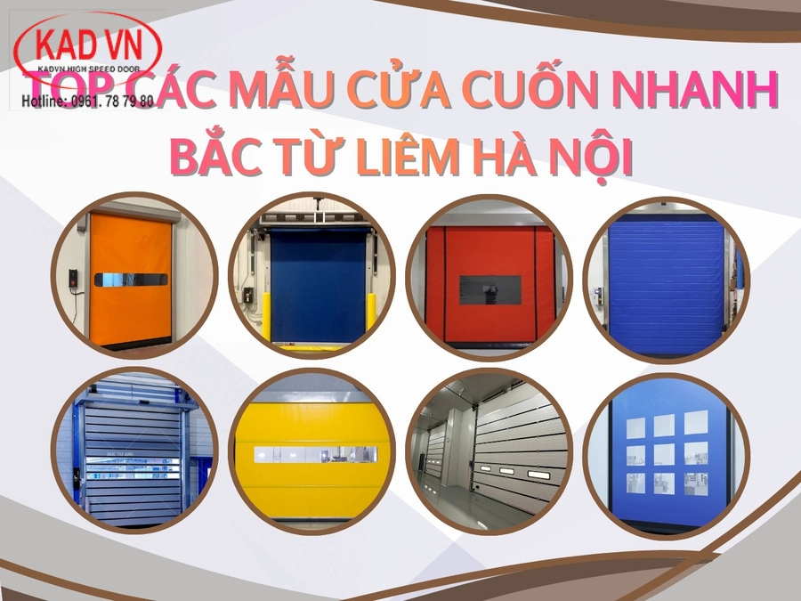 Top các mẫu cửa cuốn nhanh Bắc Từ Liêm Hà Nội